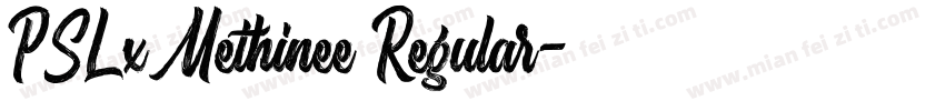 PSLxMethinee Regular字体转换